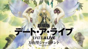 Date A Live Movie: Mayuri Judgment Sub Indo