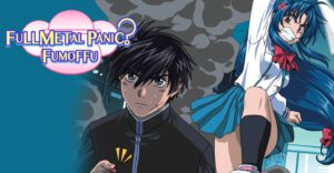 Full Metal Panic? Fumoffu Sub Indo